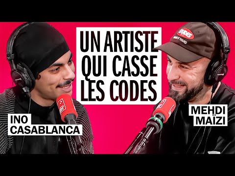 Ino Casablanca, l'artiste qui va tout casser en 2026 - Mehdi Maïzi