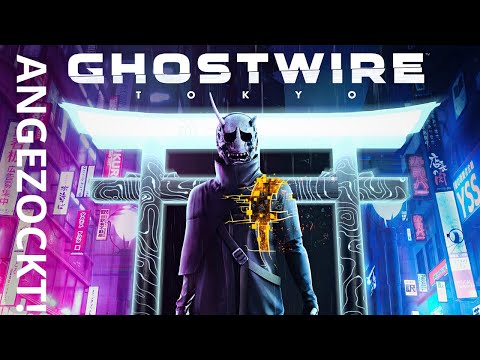 ANGEZOCKT!!! | Ghostwire Tokyo Gameplay Deutsch PS5 #1