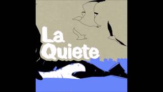 La Quiete - 2006-2007 (Full)