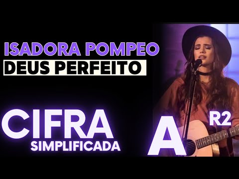 Deus Perfeito - Isadora Pompeo