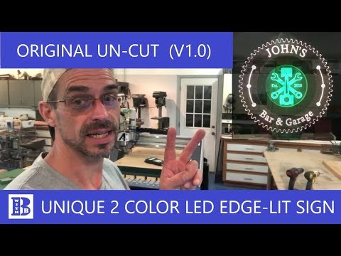 2 Color edge lit  acrylic sign (ORIGINAL UN-CUT)
