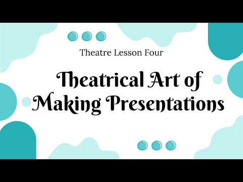 Theatre Lesson Four