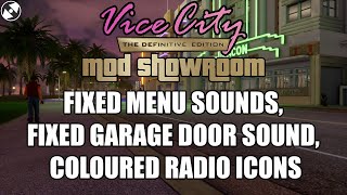 Vice City Definitive Edition Mod Showroom - 'Menu Sounds' 'Fixed Garage Door' 'Coloured Radio Icons'