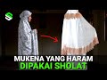 INVALID Here Are 10 Types Of Prayer Robes That Are Forbidden To Wear