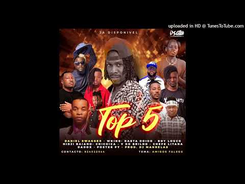 Projecto Top 5 - Amigos Falsos (feat. Daniel Swagger, e V.A)