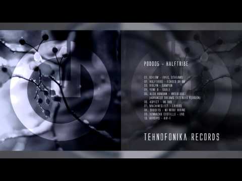 Tehnofonika POD005 - Halftribe