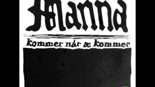 Manna - Kommer når æ kommer (feat  Terje Nilsen) # Mannafari Records (Mai-15)