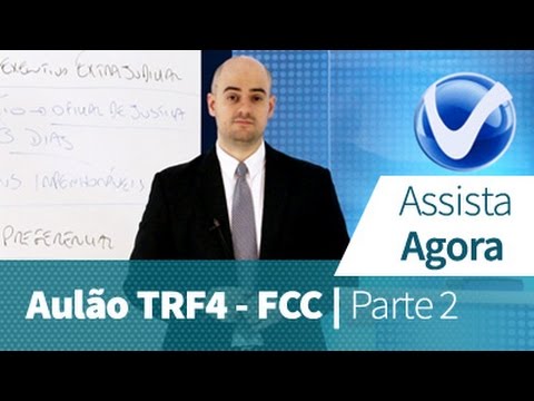 AULÃO TRF4 FCC 2014 Aula 2