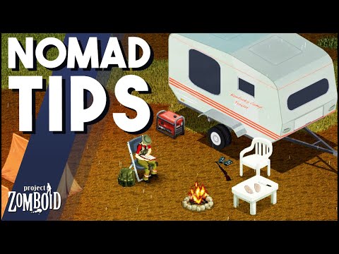 Project Zomboid Nomad Living Tips For Beginners! Nomad Guide For Project Zomboid!