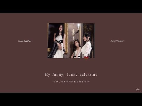Funny Valentine / MISAMO  【 歌詞･和訳 】