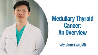 Medullary Thyroid Cancer An Overview | UCLA Endocrine Center