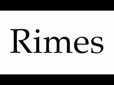 How to Pronounce Rimes
