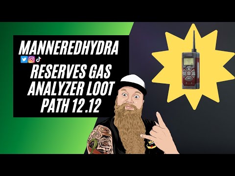 Gas Analyzer Reserves Loot Path 12.12