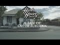 Hands Like Houses - A Tale of Outer Suburbia ...
