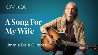Jimmie Dale Gilmore &quot;The Banks of the Colorado&quot;