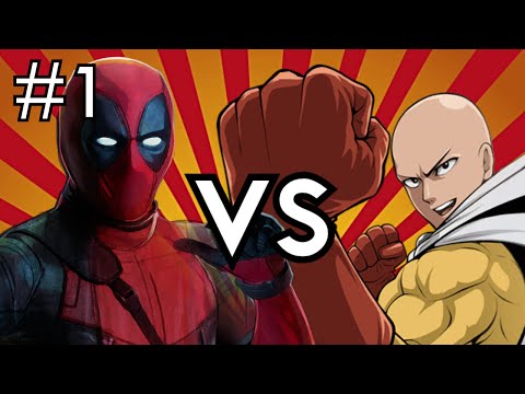 Deadpool vs. One Punch Man (Part 1)