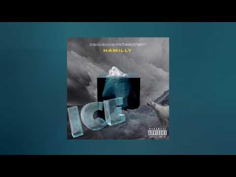 Hamilly - "ICE" - (Offical Audio)