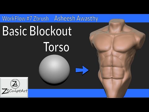 Basic Blockout Torso(Production Pipeline) WorkFlow #7