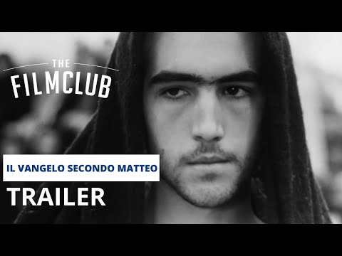 Il vangelo secondo Matteo | Trailer | HD | The Film Club