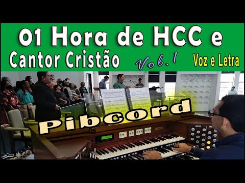 1h de hinos do HCC e Cantor Cristão - Os melhores