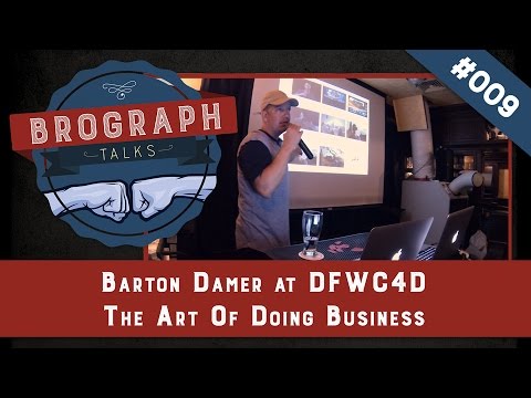 Brograph Talk 009 - Barton Damer Speaks at DFWC4D