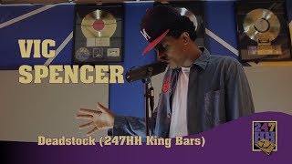 Vic Spencer - Deadstock (247HH King Bars)