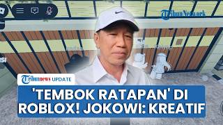 Jokowi Bereaksi Rumah Jadi Replika 'Tembok Ratapan Solo' di Roblox: Kreatif, Kebebasan Berekspresi