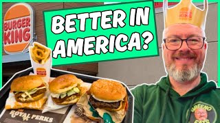 I Review BURGER KING In The USA - Better Than The UK?