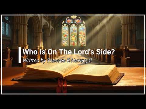 Who Is On The Lords Side - Misc Praise Songs