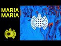 TECH IT DEEP MARIA MARIA Ministry Of Sound