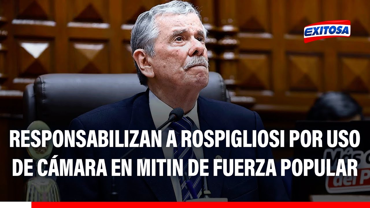 🔴🔵 Responsabilizan a Fernando Rospigliosi por uso de cámara del Congreso en mitin de Fuerza Popular