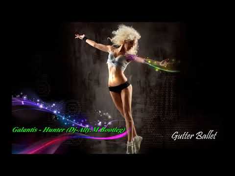 Galantis - Hunter (Dj-Ally.M Bootleg)