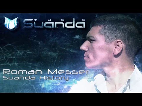 Roman Messer - Suanda History (Full Continuous DJ Mix)