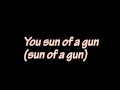 Sun of a Gun- Oh Land (lyrics)