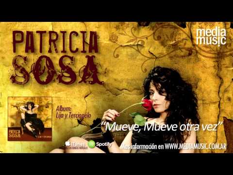 Mueve Mueve Otra Vez - Patricia Sosa