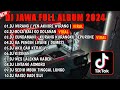 DJ JAWA FULL ALBUM SLOW BASS || DJ YEN AKHIRE WIRANG🎵 DJ KISINAN 2 🎵DJ CUNDAMANI 🎵 FULL BASS