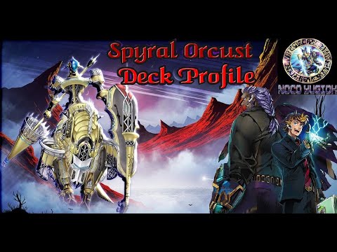 Lucas Spyral Orcust Deck Profile, SPICY With A Twist