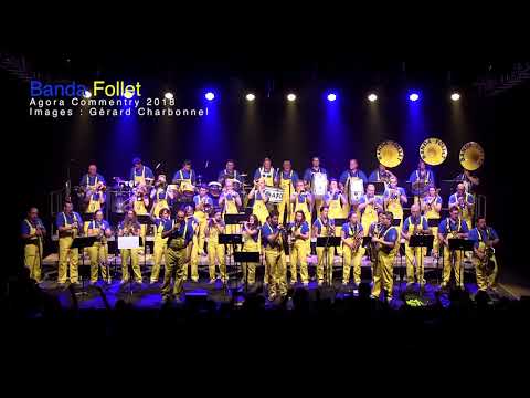 Banda Follet - Agora 2018 - Paquito Chocolatero et Vino Griego