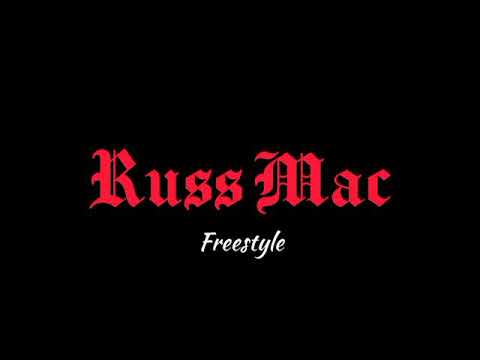 Russ Mac - Freestyle