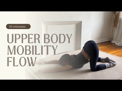 10 Mins. Upper Body Mobility Follow Along WORKOUT Flow Flexibility Stretch | No Equipment