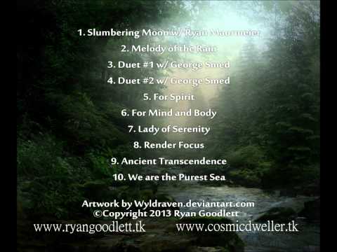 Ryan Goodlett - Melody of the Rain (Full Album) (OFFICIAL)