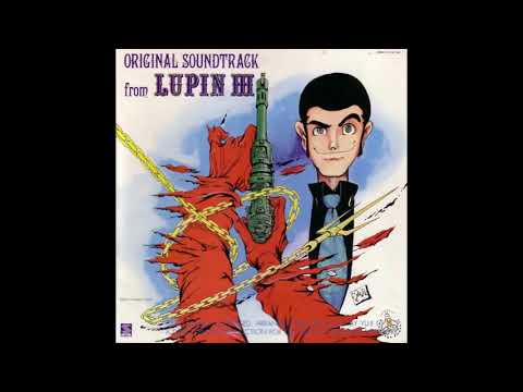 Yuji Ohno - Lupin III: The First (FULL OST) - 1978