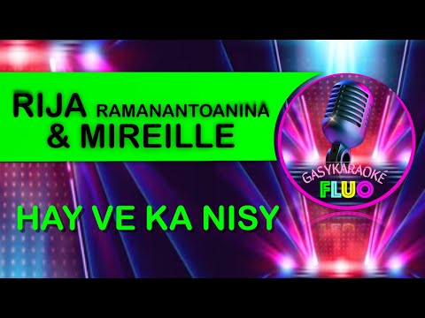 Karaoke Gasy HAY VE KA NISY - Rija Ramanantoanina & Mireille