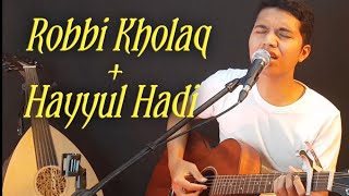 Download lagu ROBBI KHOLAQ HAYYUL HADI MEDLEY SHOLAWAT AKUSTIK mp3 Download lagu ROBBI KHOLAQ HAYYUL HADI MEDLEY SHOLAWAT AKUSTIK mp3