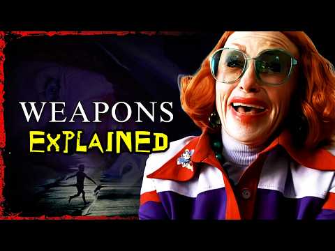 WEAPONS Explained | What It’s Really About