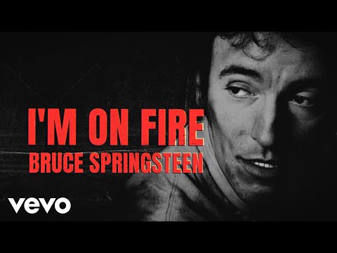 Bruce Springsteen - I'm On Fire (Official Lyric Video)