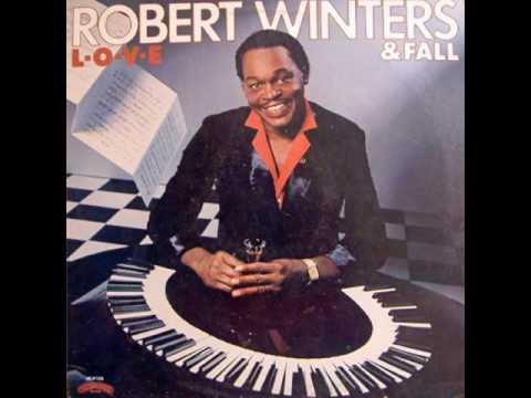 Robert Winters And Fall   Do It Any Way You Want