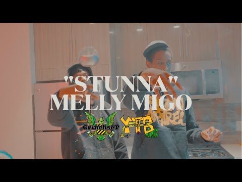 Melly Migo - Stunna (Shot By @GShotEm x @INMYELEMENTSTUDIO) (Prod. By @__3rd.__)