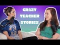Would You Believe These CRAZY Teacher Stories Would You Believe Podcast