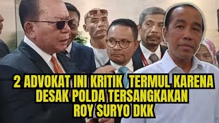 These 2 Advocates Criticized Termul for Urging the Regional Police to Name Roy Suryo and Friends ...